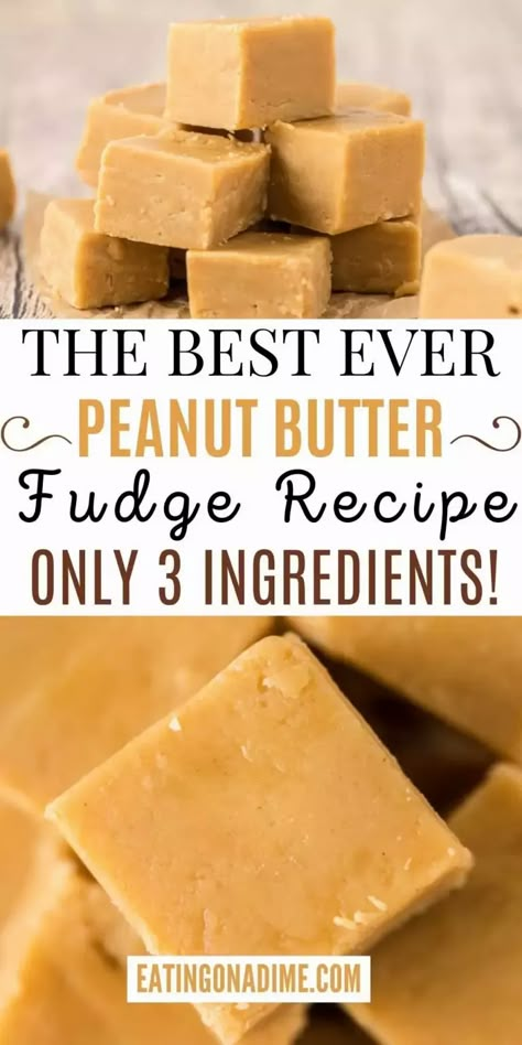 3 Ingredient Peanut Butter Fudge recipe - Easy Peanut Butter Fudge recipe