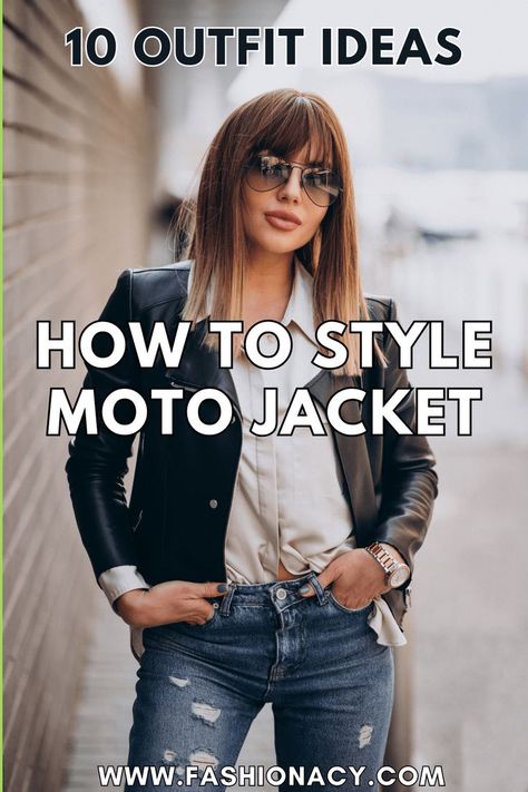 How to Style Moto Jacket, Outfit Ideas Moto Jacket Outfit Casual, Moto Jacket Outfit, Jacket Outfit Ideas, Jacket Outfit Women, Outfit Ideas For Women, Jacket Outfit, Fashion Tips For Women, Moto Jacket, Festival Outfits