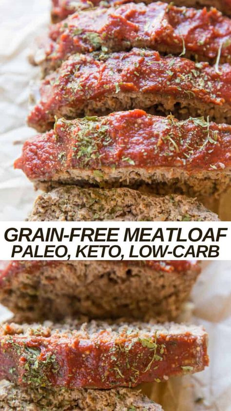 Grain Free Meatloaf, Gfdf Recipes, Paleo Meatloaf, Gluten Free Meatloaf, Low Carb Meatloaf, Classic Meatloaf Recipe, Paleo Main Dishes, Brown Hairstyles, 30 Challenge