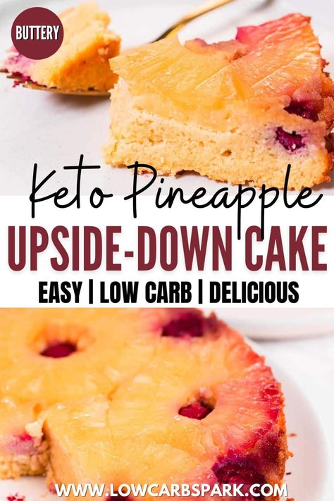 Keto Pineapple Upside Down Cake Recipe, Keto Pineapple Dessert Recipes, Low Calorie Pineapple Upside Down Cake, Keto Pineapple Cake, Low Carb Pineapple Upside Down Cake, Keto Pineapple Recipes, Keto Pineapple Upside Down Cake, Sugar Free Pineapple Upside Down Cake, Keto Deserts Recipes