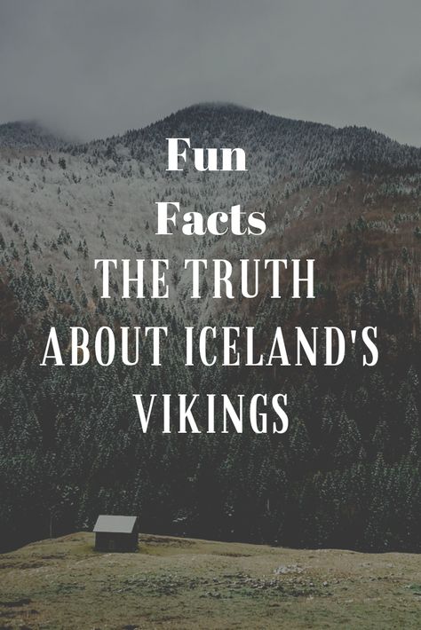 The Truth About Iceland’s Vikings | Fun Facts Iceland Vikings, Iceland History, Icelandic Culture, Nordic Recipes, Iceland Fashion, Iceland Facts, Iceland Resorts, Ma Design, Iceland Hiking