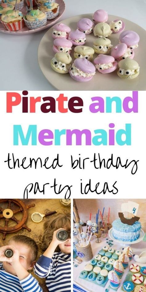 Mermaid And Pirate Party Food, Mermaid And Pirate Birthday Party Ideas, Mermaid And Pirate Birthday Party Food, Mermaid And Pirate Birthday Party Decor, Mermaids And Pirates Birthday Party, Mermaid And Pirates Birthday Party, Pirates And Mermaids Party, Mermaids And Pirates Party, Pirate And Mermaid Birthday Party