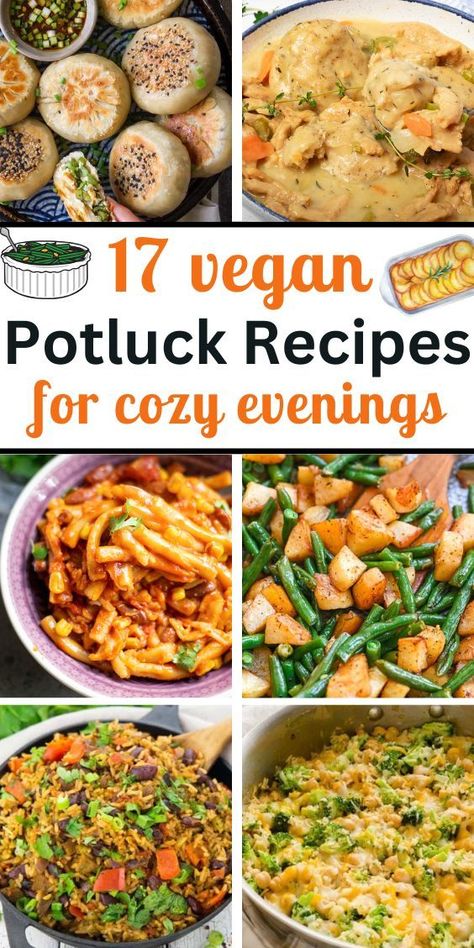 17 Vegan Winter Potluck Recipes and 6 photos of different plant based winter recipes for a crowd: buns, stews, casseroles... Vegan Potluck Recipes Easy, Vegan Meal For A Crowd, Vegan Hosting Food, Easy Vegetarian Potluck Dishes, Easy Potluck Dishes Vegetarian, Vegetarian Dinner Party Ideas, Easy Vegan Main Dishes, Vegan Comfort Meals, Vegan Recipes Potluck