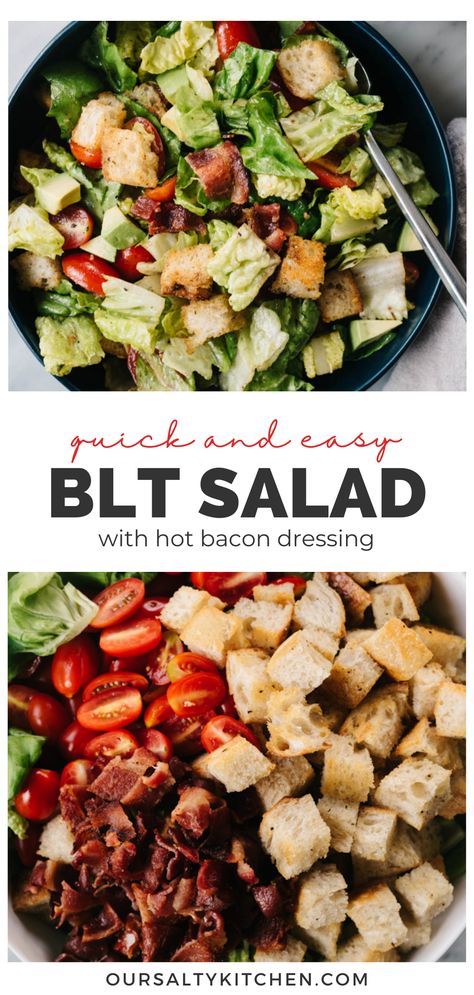 Salad With Hot Bacon Dressing, Dairy Free Salad, Blt Salad Recipe, Sourdough Croutons, Warm Bacon Dressing, Hot Bacon Dressing, Avocado Blt, Healthy Summer Dinner, Chopped Veggies