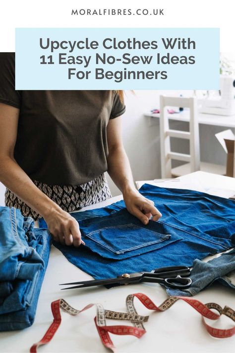 Upcycle Clothes No Sew Easy, No Sewing Machine Projects, Sewing Machine Clothes Ideas, No Sew Denim Projects, Denim Crafts Diy No Sew, Easy Clothing Upcycle, No Sew Upcycled Clothing, Diy No Sew Clothes, Easy Diy Clothes No Sew