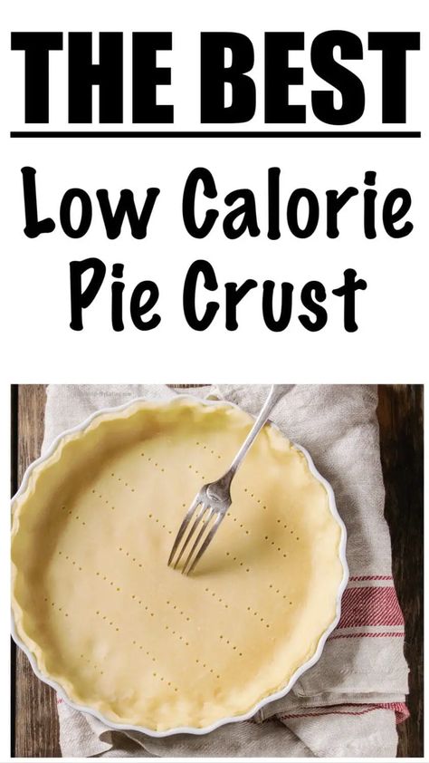 Low Cal Pie Crust, Low Calorie Pie, Healthy Pie Crust Recipe, Weight Watchers Pie, Healthy Pie Crust, Healthy Pie, Sugar Pie Crust, Low Carb Pie Crust, Healthy Pie Recipes