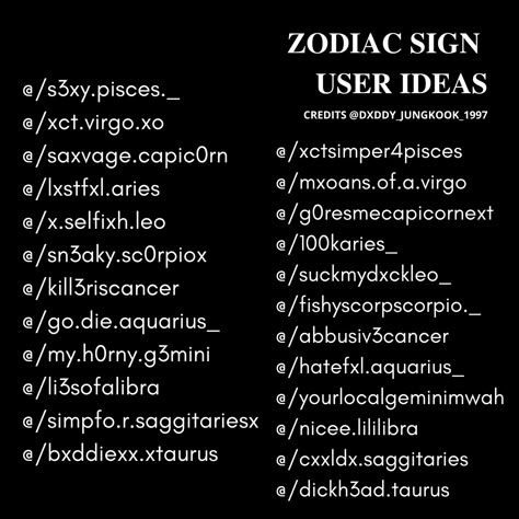 Pisces Nickname, Aquarius Bio Ideas, Aesthetic Ig Username Ideas Dark, Aries Bio Ideas, Leo Zodiac Username Ideas, Libra Nicknames, Username Ideas Aesthetic Dark, Libra Instagram Bio, Aquarius Username Ideas