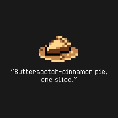 Undertale Party, Butterscotch Cinnamon Pie, Undertale Birthday, Cinnamon Pie, Butterscotch Pie, Undertale Ost, Chara Undertale, Undertale Oc, Under Tale