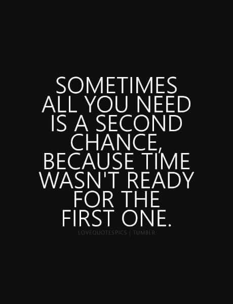 Second Chance Quotes, Chance Quotes, First Love Quotes, Love Picture Quotes, Genius Quotes, Second Chance, Reality Quotes, A Quote, Love Quotes For Him