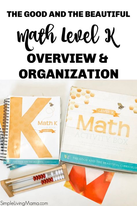 The Good and the Beautiful Level K overview and organization. Come see how we have organized Level K Math and take a peek at the curriculum! Curriculum For Kindergarten, The Good And The Beautiful, Homeschool Field Trips, Preschool Schedule, Math Organization, Activity Box, How To Homeschool, School Schedule, Homeschool Tips