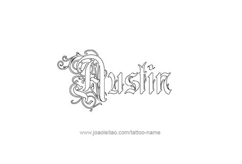 Austin Name, Austin Tattoo, Tattoos With Names, Name Tattoo Designs, State Capital, Name Tattoo, Name Tattoos, Font Styles, Capital City