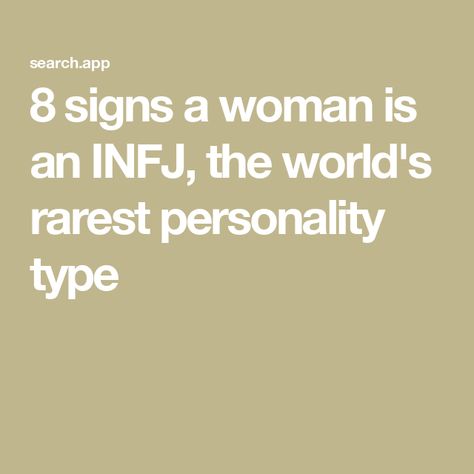 8 signs a woman is an INFJ, the world's rarest personality type Enneagram Type 6w5 Infj, Entp Isfj Relationship, Infj Partner Personality Types, Infj Celebrities Famous, Infj Work Ethic, Famous Infj People, Isfj Personality Humor, Intp Infj Golden Pair, Intj Women Personality