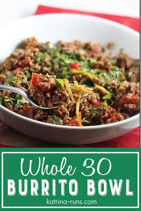 Whole 30 Burrito Bowl, Meal Prep With Whole Foods, Whole 30 Recipes With Ground Beef, Simple Whole 30 Crockpot Recipes, Whole 30 Bowl Recipes, Whole 30 Recipes Beef, Whole 30 Recipes Ground Beef, Clean Ground Beef Recipes, Ground Beef Whole 30 Recipes