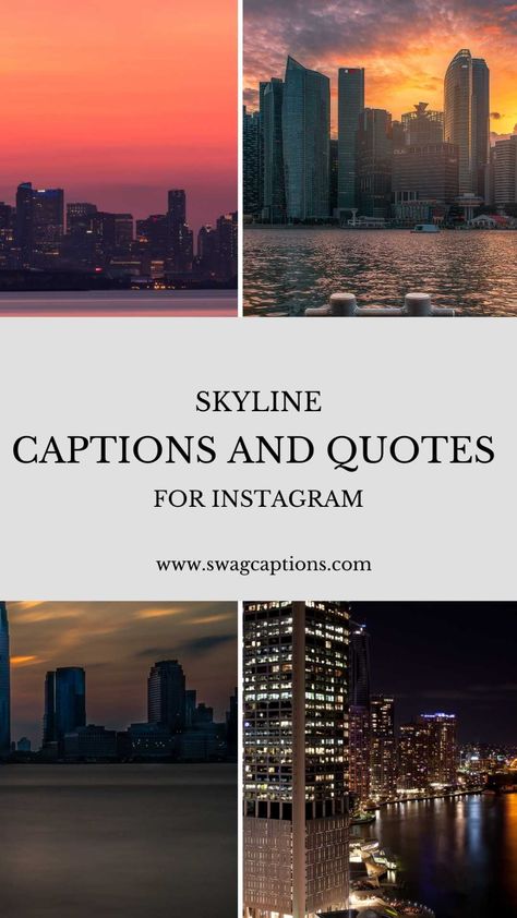 Best Skyline Captions And Quotes For Instagram Posts In 2022 View Quotes Aesthetic, Skyline Instagram Pictures, Skyscraper Captions, Views Quotes Instagram, New City Captions, Nice View Captions Instagram, Breathtaking Views Captions, Building Captions Instagram, City View Captions Instagram