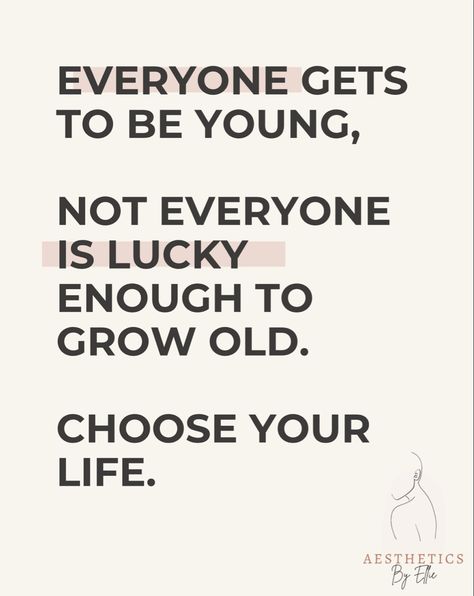 Growing Old Is A Privilege Quote, Looking Younger Than Your Age Quotes, Growing Old Quotes, Blinders Quotes, Choose Your Life, Thoughts For The Day, Peaky Blinders Quotes, Aging Quotes, New Branding