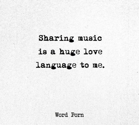 Music Love Language Quotes, Music Love Language, Universal Language, Love Language, Crush Quotes, Deep Thought Quotes, Lyric Quotes, Reality Quotes, Real Quotes