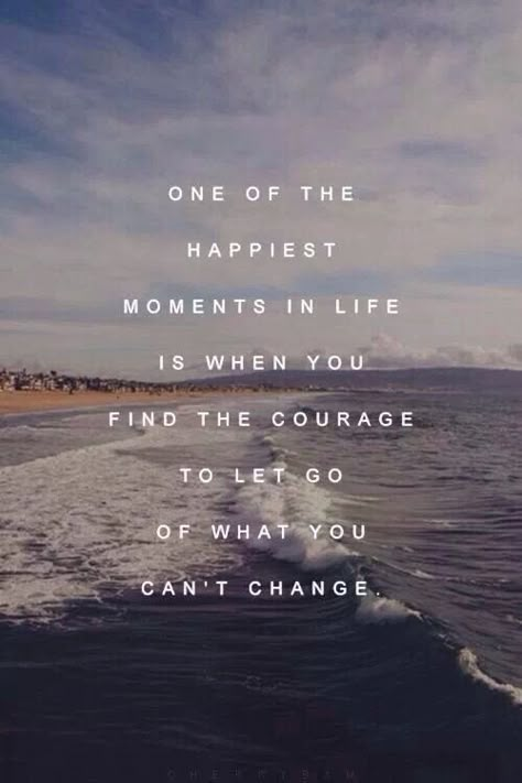 Some things you cannot control. No matter how bad you want to, you just can't. If we can turn back time and take a different route, we would. Everyone deserves happiness. No one wants to intentionally hurt anyone. Things just happens. It's all meant to be. Let go and you will truly find happiness even if it takes time. Leap and have faith darling. - SSY John Green Quotes, Green Quotes, Change Quotes, E Card, Wonderful Words, Quotable Quotes, Let Go, Great Quotes, Food For Thought