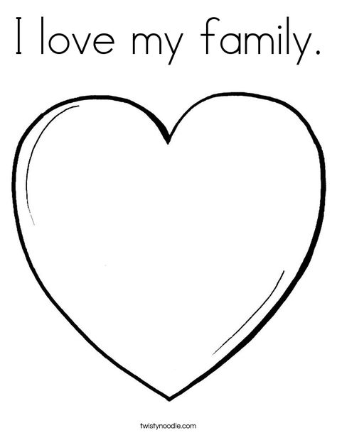 I love my family Coloring Page - Twisty Noodle Me And My Family Crafts For Preschool, All About My Family Infant Crafts, Love Is A Family Book Activities, Family Crafts Preschool Toddlers, My Family Art And Craft Preschool Easy, All About My Family Toddler Activities, Friend Preschool Craft, God Made My Family Preschool Craft, Family Themed Art For Toddlers