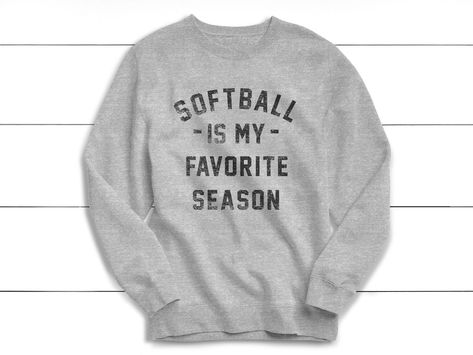 Softball is My Favorite Season Sweatshirt Softball - Etsy Clothes Shuffles, Cricut Shirt Designs, Circuit Shirts, Softball Sweatshirt, Volleyball Sweatshirts, Soccer Things, Womens Football Shirts, Simple Sweatshirt, Baseball Sweatshirts