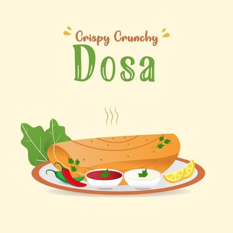 Hand drawn indian dosa snacks illustrati... | Premium Vector #Freepik #vector #india #illustration #vector #meal Dosa Shop Design, Dosa Packaging, Dosa Illustration, Dosa Drawing, Dosa Poster, Food Truck Plan, Snacks Illustration, Indian Dosa, Homophones Worksheets