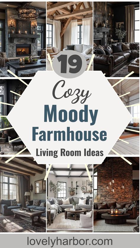 19 Cozy Moody Farmhouse Living Room Ideas That Wow Farmhouse Living Room Colors Rustic, Dark Living Rooms Cozy Accent Wall, Cozy Rustic Modern Living Room, White Farmhouse Living Room Ideas, Rustic Farmhouse Mantel Decor, Country Design Interior, Charcoal Couch Living Room Farmhouse, Farmhouse Living Room Design Ideas, Moody Modern Farmhouse Living Room