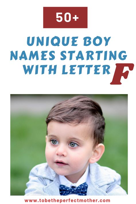 If you are looking for unique and uncommon baby boy names starting with F then you are in the right place. These names are both strong and cute with meaning and origin origin. Male Names Starting With A, F Boy Names, Classy Boy Names, Boy Names Ending With N, Boy Namea, Italian Names Boy, 4 Letter Boy Names, Boy Names Starting With A, Name Of Baby Boy