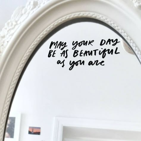 Instagramable Bathroom Ideas, Beautiful The Way You Are, Sayings For Mirrors, You Look Beautiful Mirror, You Are Your Home, Mirror Mirror On The Wall Quote, You Are The Best, Come As You Are, Inspirational Mirror