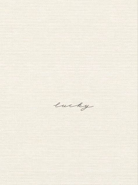 Lucky Cursive Tattoo, How Lucky Am I Tattoo, Lucky Fine Line Tattoo, Lucky Script Tattoo, Dainty Font Tattoo, Law Of Attraction Tattoo Ideas, Lucky Me Tattoo, Lucky Tattoo Word, Lucky Tattoo Ideas