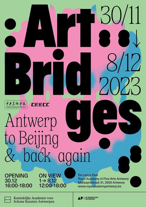 Art Bridges exhibition poster - Fonts In Use 2023 Poster Design, Instagram Poster Design, Instagram Poster, 2023 Poster, Bar Poster, Poster Fonts, Art Exhibition Posters, Exhibition Art, Event Poster Design