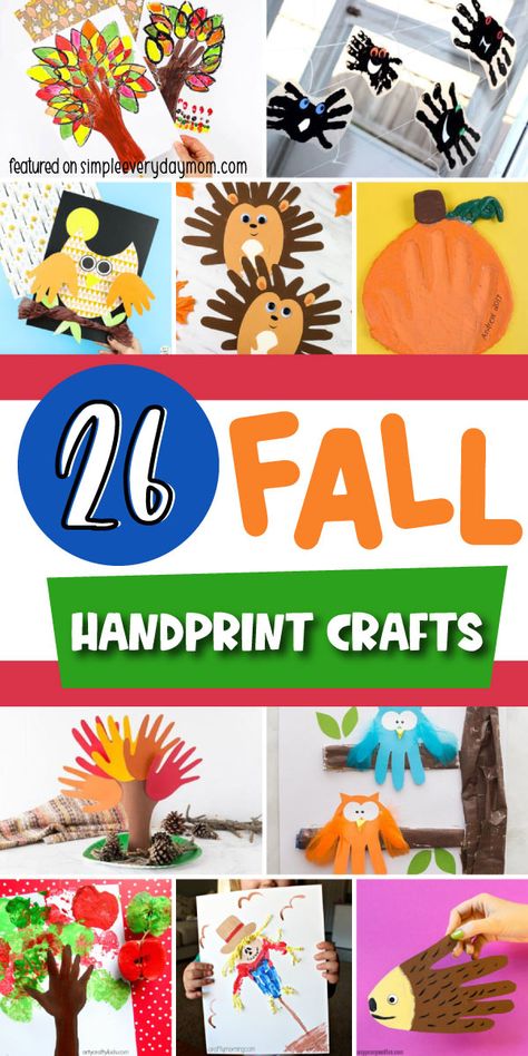 25 Simple & Cute Fall Handprint Crafts For Kids Fall Hand Print Art, Toddler Fall Arts And Crafts, Fall Crafts Handprints, Hand Print Fall Crafts, Kids Fall Crafts Preschool, Fall Handprint Crafts For Kids, Fall Handprint Crafts For Toddlers, Fall Hand Print Crafts For Kids, Preschool Fall Art Projects