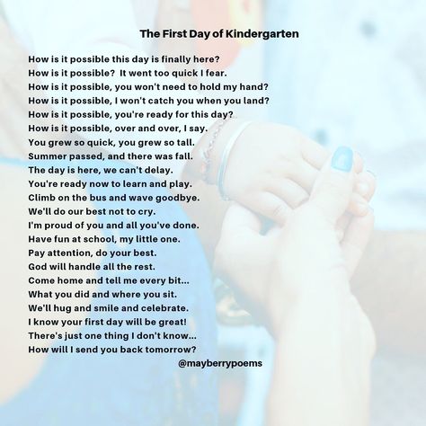 First Day Of Nursery Quotes, Kindergarten Quotes For Parents, First Day Of Kindergarten Quotes, First Day Of School Quotes, Kindergarten Quotes, One Day Quotes, Kindergarten Poems, Preschool First Day, James Carter