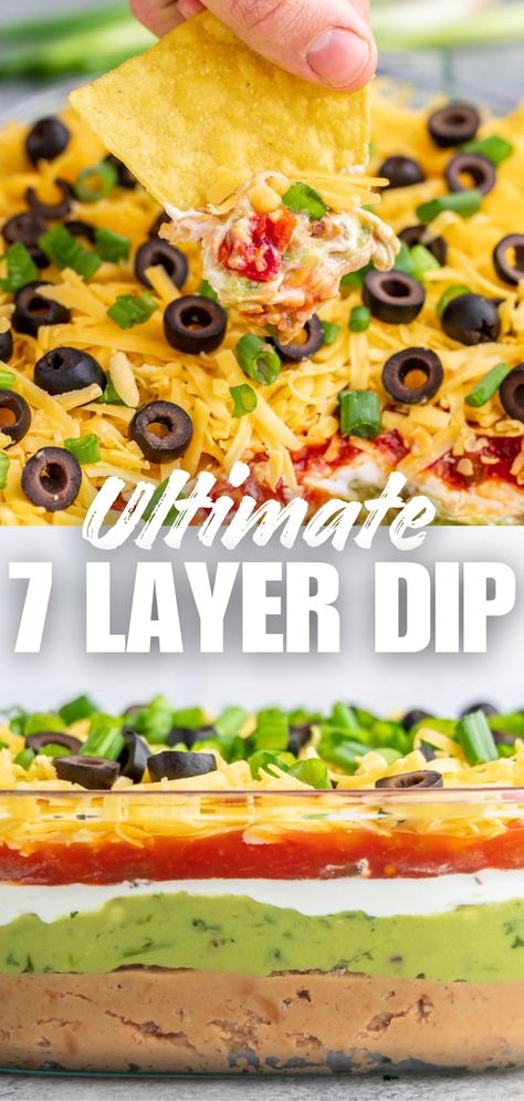 A collage image showing a side shot of the 7 layers in this dip plus another image showing a chip being dipped into it. Homemade 7 Layer Dip, 7 Layers Dip Mexican, 7 Layer Chip Dip, Seven Layer Dip Recipe Easy, Cold Party Dips Easy Crowd Pleasers, 7 Layer Dip Recipe Easy, Keto 7 Layer Dip, 3 Layer Dip, Seven Layered Dip