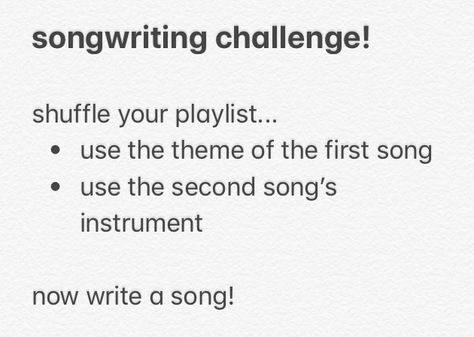 Musical Writing Prompts, Songwriting Prompts Writing Exercises, Songwriting Lyric Ideas, Music Writing Prompts, Song Writing Prompt Ideas, Writing A Musical, Songwriting Prompts Lyrics, Song Writing Challenge, Playlist Prompts