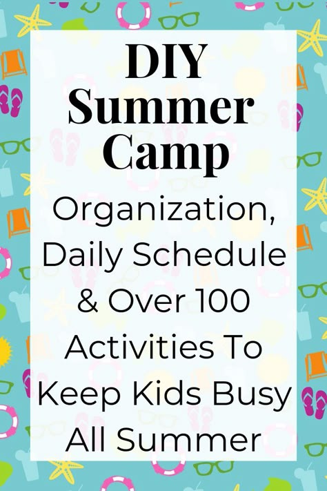 Summer Independent Activities For Kids, At Home Summer Camp Schedule, At Home Summer Camp Weekly Themes, Summer Curriculum Preschool, Weekly Themes And Activities, Preschool Summer Camp Themes, Summer Camp Themes School Age, Summer Themes For Daycare, Summer Camp Weekly Themes