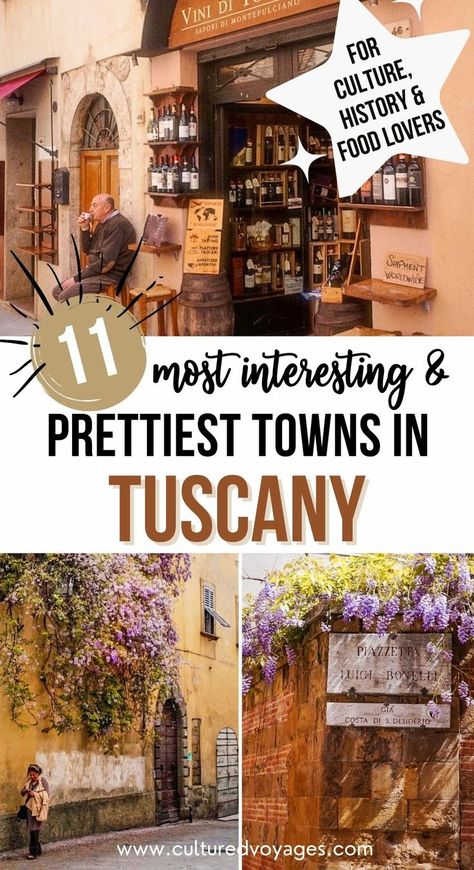 prettiest towns in tuscany pin cover, showing imag of man drinking espresso on stool outside cafe in montepulciano. woman walking in front of mustard colour building under blooming wisteria and wisteria hanging over old street sign in siena Tuscany Itinerary, Tuscany Vacation, Munich Germany Travel, Florence Hotels, Italian Trip, Tuscan Towns, Florence Italy Travel, Tuscany Villa, Tuscany Travel