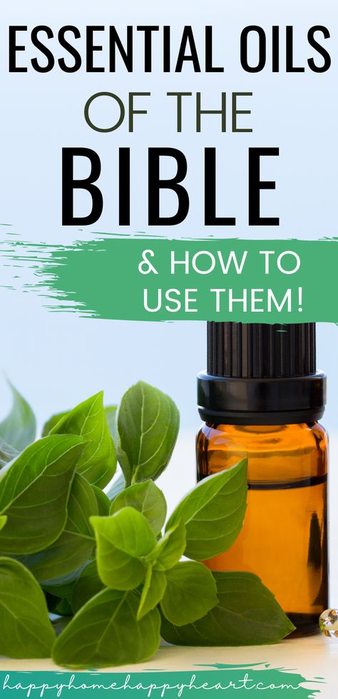 Use Of Essential Oils, Bible Essential Oils, Essential Oils Must Haves, Essential Oils Benefits Chart, What Essential Oils Do What, Essential Oils Spiritual Uses, How To Use Essential Oils, Oils Of The Bible, Uses For Essential Oils