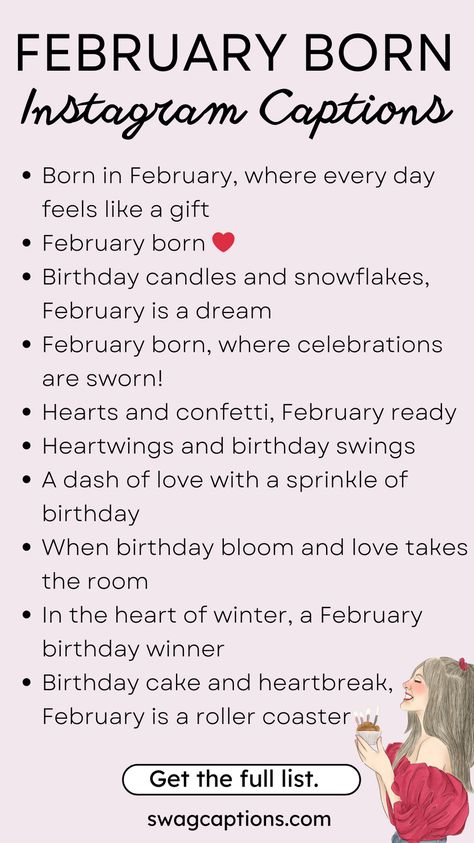 February Born Instagram Captions | Captions for February Birthdays February Birthday Ideas, Happy Birthday February, Month Of Love February, February Birthday Quotes, 21st Birthday Captions, February Born, February Aesthetic, 3 Rd Birthday, February Quotes