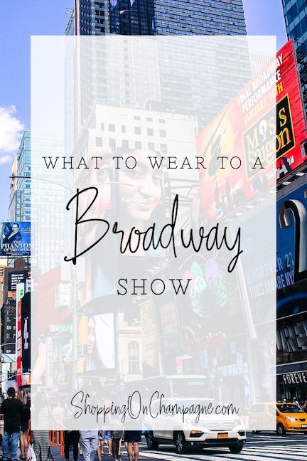 New York Outfits Broadway, Cute Outfits For Walking Around Nyc, Outfits For Seeing A Broadway Show, Broadway Night Outfit, Outfit Ideas Broadway Show, What To Wear On Broadway, Outfit Ideas For Broadway Show Night, New York City Broadway Outfits, Outfits For Going To A Musical