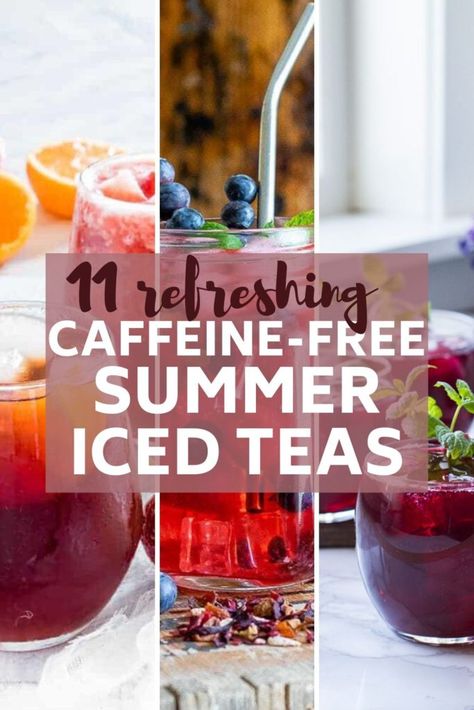 Collage of iced teas. Best Iced Tea Recipe, Homemade Ice Tea, Cold Tea Recipes, Drinking Ideas, Iced Herbal Tea, Healthy Teas Recipes, Summer Iced Tea, Morning Recipes, Caffeine Free Drinks