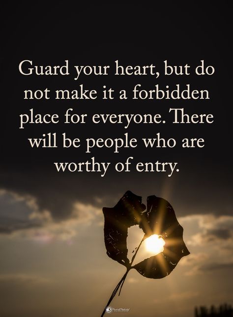 Guard your heart, but do not make it forbidden place for everyone. There will be people who are worthy of entry.  #powerofpositivity #positivewords  #positivethinking #inspirationalquote #motivationalquotes #quotes #life #love #hope #faith #respect #heart #guard #forbidden #place #people #entry #worth #worthy Your Eyes Quotes, Guard Your Heart Quotes, Your Heart Quotes, Good Heart Quotes, Eye Quotes, Positive Motivational Quotes, Guard Your Heart, Motivational Picture Quotes, Truth Of Life