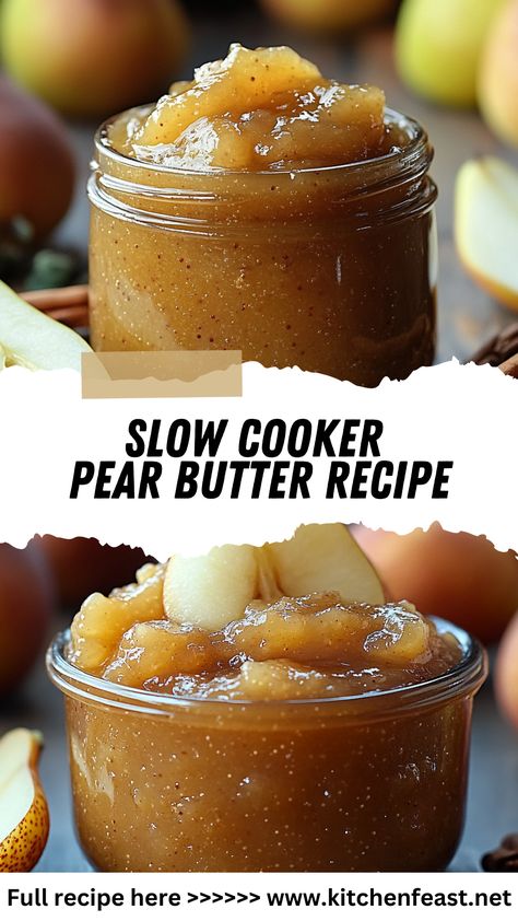 This Slow Cooker Pear Butter is a spiced, velvety spread perfect for fall! Use it on toast, pancakes, or give it as a homemade gift. Easy and delicious! Crockpot Pear Preserves, Crock Pot Pear Butter Recipe, Slow Cooker Pear Butter, Crockpot Fruit Butter Recipes, Easy Pear Butter Recipe, Pear Butter Crock Pot, Crockpot Pear Butter Recipe, Crockpot Pear Butter, Pears Recipes Easy