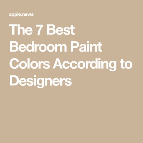 The 7 Best Bedroom Paint Colors According to Designers Apple Core Paint Color, Plascon Paint Colours, Plascon Paint, Best Bedroom Paint Colors, Colors Bedroom, Best Bedroom, Bedroom Remodel, Bedroom Paint Colors, Top Interior Designers