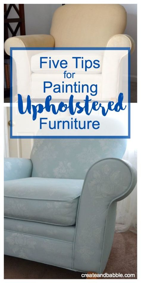 Upholstery Painting, Painting Upholstered Furniture, Painting Fabric Chairs, Painted Upholstery, Painting Upholstery, Painting Fabric Furniture, Paint Upholstery, Tips For Painting, Fabric Chairs