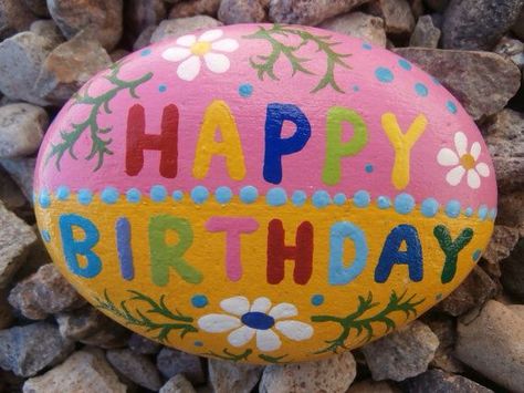 Have a happy day! Cairn Stones, Birthday Rocks, Happy Birthday Painting, Heart Rocks, Birthday Painting, Birthday Stone, Painted Rocks Kids, Rock And Pebbles, Rock Painting Ideas Easy