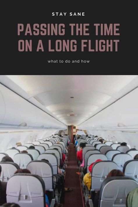 Tips (and a method) for Passing Time on a Long Flight - Super NoVA Adventures What To Do On A Plane Ride, What To Do On Long Flights, Airplane Activities For Adults, Long Airplane Rides Tips, Plane Activities For Adults, What To Do On A Long Flight, Long Flight Activities, Long Plane Ride Essentials, Airplane Entertainment