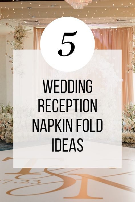 Small details like the napkin fold at your wedding reception can make a big design statement! Here are 5 different napkin fold ideas that you can use to create a cohesive wedding day design. Follow Orlando Wedding Planner At Last Wedding + Event Design for more wedding day inspiration!