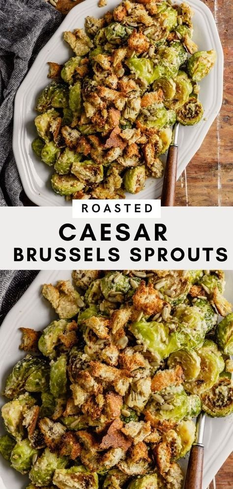 Roasted Brussels sprouts tossed in a delicious tahini caesar dressing and finished with crunchy whole-wheat croutons and roasted sunflower seeds. This delicious side dish is savory, crunchy, and so dang comforting! Roasted Brussel Sprout Caesar Salad, Brussels Sprout Ceasar Salad, Brussel Sprout Ceasar Salad Recipes, Brussel Sprout Caesar, Superbowl Food Veggie, Cesar Brussel Sprout Salad, Ceasar Brussel Sprout Recipes, Brussels Sprouts Caesar Salad, Brussels Sprout Caesar Salad