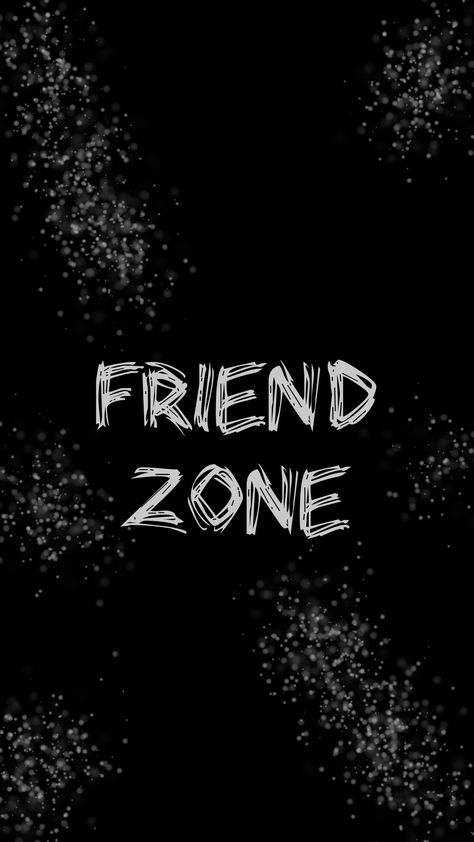 Friend Zone, Best Friend, Wallpapers, Black