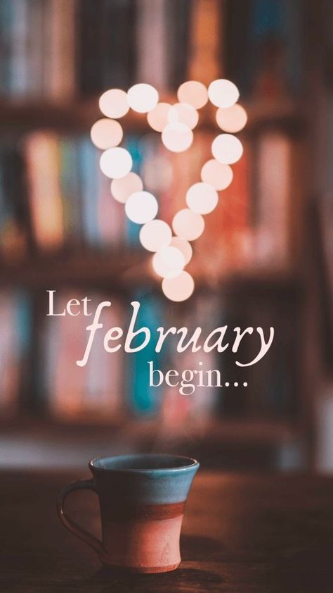 Happy New Month February, Welcome February Images, February New Month, February Vibes, Seasons Wallpaper, Month Wallpaper, February Images, New Month Wishes, Welcome February