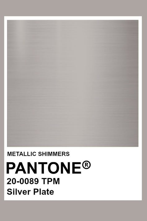 Silver Plate #Metallic #Pantone #Color Pantone Silver Metallic, Metalic Color Pallete, Metallic Silver Color Palette, Silver Pantone, Silver Colour Palette, Metallic Pantone, Metallic Color Palette, Pantone Metallic Shimmers, Silver Color Palette